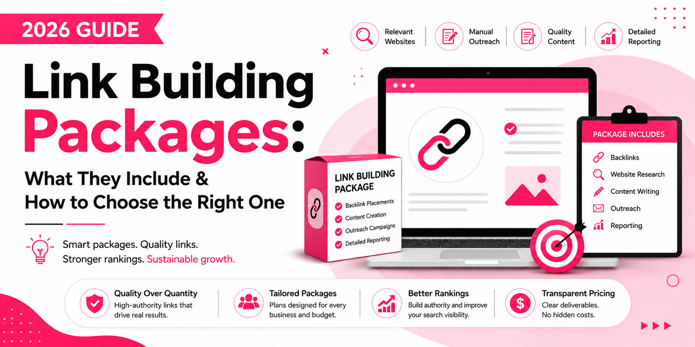 Link Building Packages Explained (What You Get in SEO Packages 2026)
